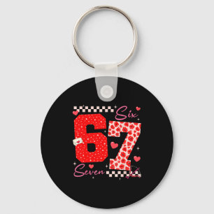Valentine Funny Six Seven 6 7 Meme Slang Men Women Keychain