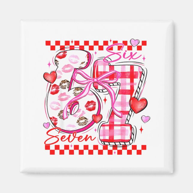 Valentine Funny Six Seven 6 7 Meme Slang Men Women Magnet (Front)