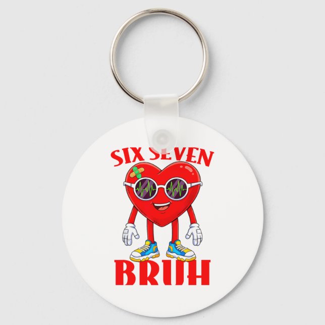 Valentine Funny Six Seven Bruh Meme 67 Heart Lover Keychain (Front)