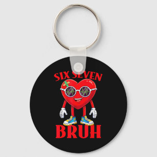 Valentine Funny Six Seven Bruh Meme 67 Heart Lover Keychain