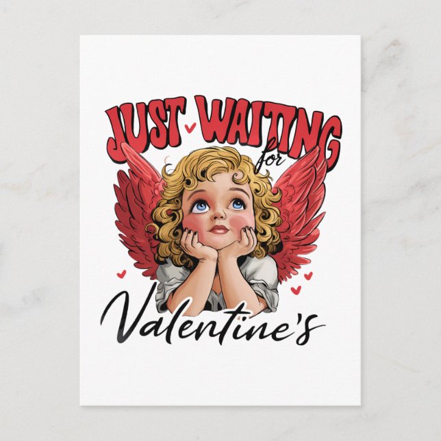 Valentine Gift | Just Waiting For Valentine Postcard (Front)