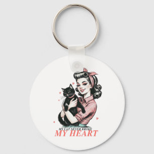 Valentine Gift   My Cat Never Broke My Heart Keychain