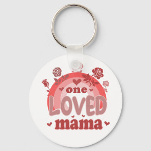 Valentine Gift   One Loved Mama Keychain