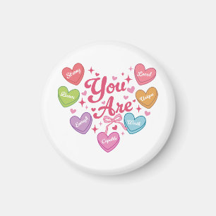 Valentine Gift You Are My Love Magnet