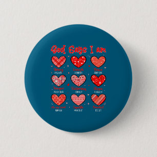 Valentine god says i am heart christian bible vers 2 inch round button