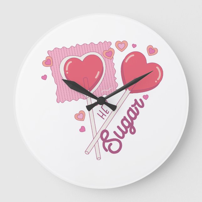 Valentine Hey Sugar Large Clock (Front)