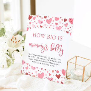 Valentine How Big Is Mommy's Belly Shower Game Pedestal Sign