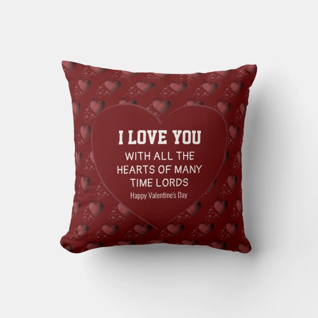 Valentine Humour | I Love You | Time Lord Hearts Throw Pillow (Front)