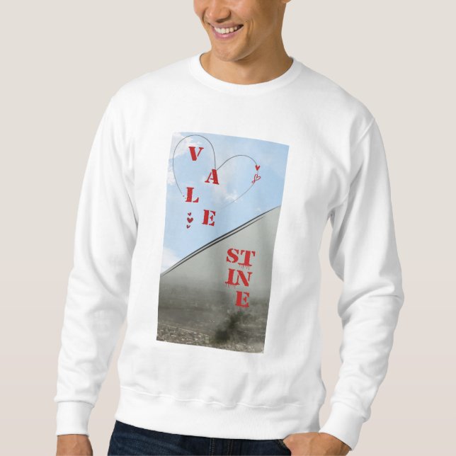 Valentine in Palestine Sweatshirt (Front)
