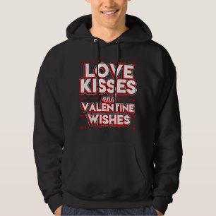Valentine Kiss Design - Love Kisses and Valentine Hoodie