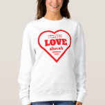 Valentine LOVE NEVER FAILS Hebrew Ahavah Christian Sweatshirt<br><div class="desc">Valentine's Day LOVE NEVER FAILS Hebrew Ahavah Christian sweatshirt with CUSTOMIZABLE TEXT. Text in red typography reads LOVE written in English and Hebrew. Placeholder Scripture verse is customizable, so you can change it for your name or alternative message. This would make a lovely gift for birthdays, Christmas, Valentine, Hanukkah, Messianic...</div>