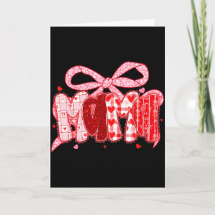 Valentine Mama Coquette Pink Bow Floral Mom Women  Card