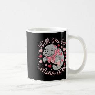 Valentine Manatee Cute Animal Hearts Will You Be M Coffee Mug