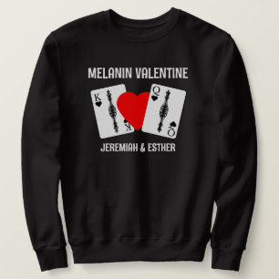 Valentine MELANIN QUEEN KING PLAYING CARDS Couples Sweatshirt