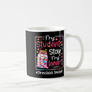 Valentine My Students Stole My Heart Preschool Tea Coffee Mug