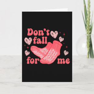 Valentine Nurse Dont Fall For Me Non Slip Socks Pc Card