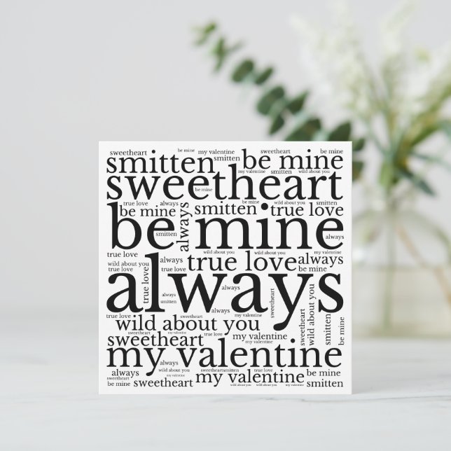 Valentine Phrases WordArt Black Text White Holiday Card (Standing Front)