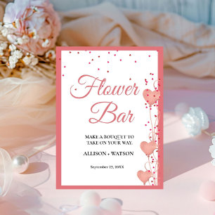 Valentine Pink Heart bridal shower flower bar Sign