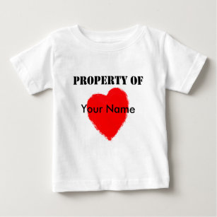 Valentine Property Of Baby T-Shirt