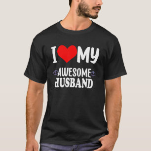 Valentine Red Heart With Love I Love My Husband Aw T-Shirt