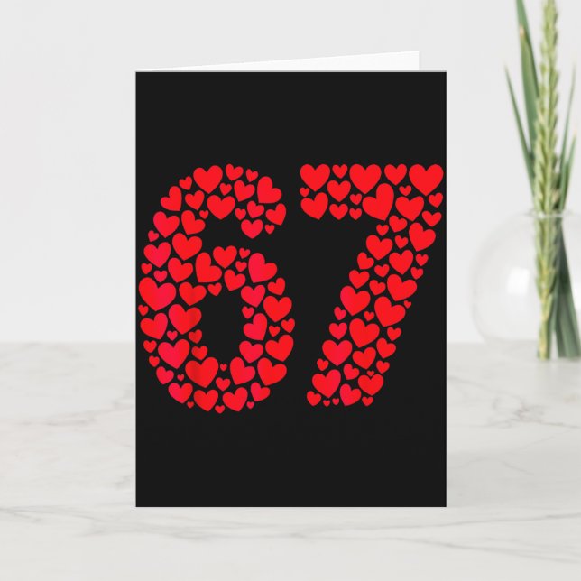 Valentine’s Day 67 Filled With Heart Funny Six Sev Card (Front)
