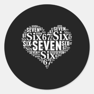 Valentine’s Day 67 Meme 67th Birthday 6 7 Valentin Classic Round Sticker