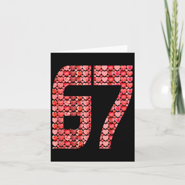 Valentine’s Day 67 Meme Filled With Hearts Funny S Card (Front)