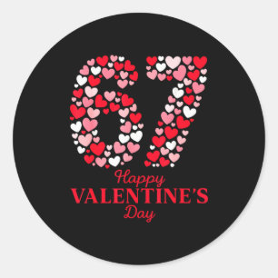 Valentine’s Day 67 Meme Filled With Hearts Funny S Classic Round Sticker