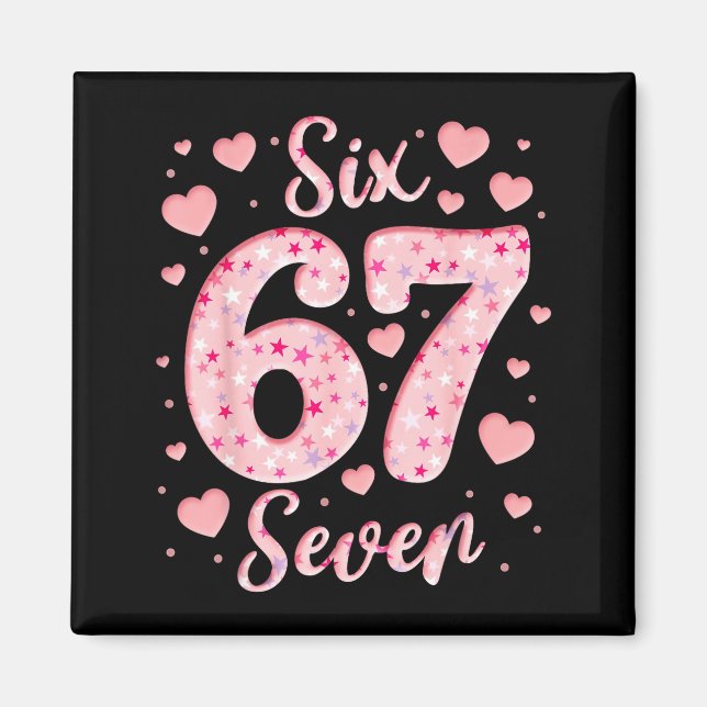 Valentine’s Day 67 Meme Filled With Hearts Funny S Magnet (Front)