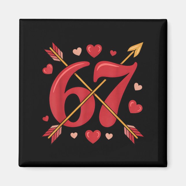 Valentine’s Day 67 Meme Filled With Hearts Funny S Magnet (Front)