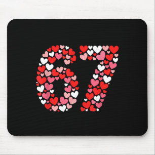 Valentine’s Day 67 Meme Filled With Hearts Funny S Mouse Pad