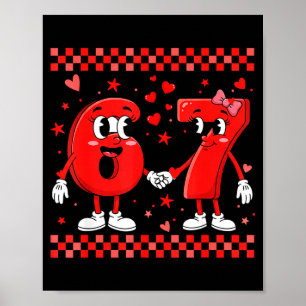 Valentine’s Day 67 Meme Funny Six Seven 6 7 Valent Poster