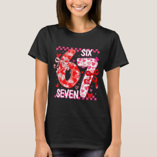Valentine’s Day 67 Meme Happy Valentines Day Funny T-Shirt