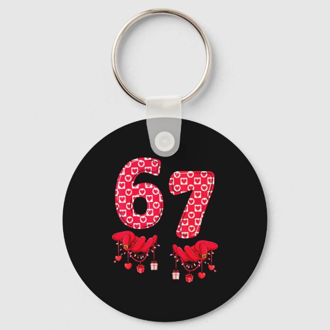 Valentine’s Day 67 Meme Six Seven 6 7 Valentine Wo Keychain (Front)