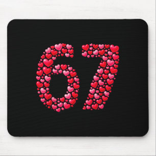 Valentine’s Day 67 Six Seven 6 7 Valentine Hearts Mouse Pad