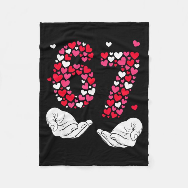 Valentine’s Day 6-7 Meme Six Seven 6 7 Valentine H Fleece Blanket (Front)