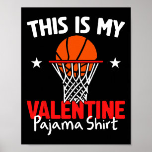 Valentine’s Day Basketball Boys This Is My Valenti Poster