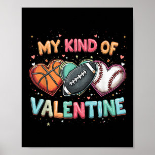 Valentine’s Day Football Basketball Baseball Fun Poster