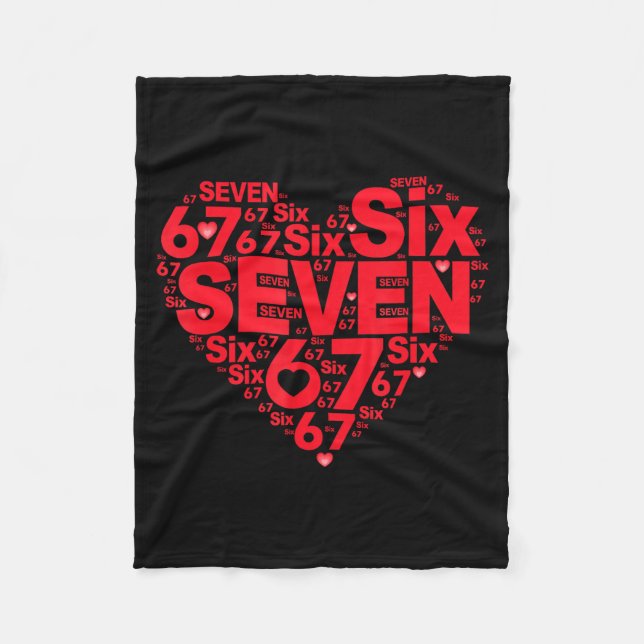Valentine’s Day Funny 67 Meme Six Seven 6 7 Valent Fleece Blanket (Front)
