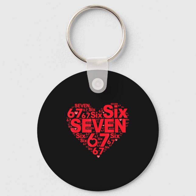 Valentine’s Day Funny 67 Meme Six Seven 6 7 Valent Keychain (Front)