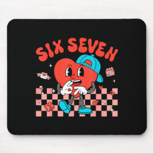 Valentine’s Day Funny 67 Meme Six Seven 6 7 Valent Mouse Pad