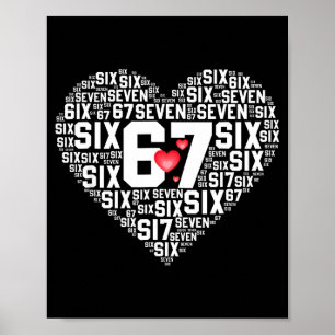 Valentine’s Day Funny 67 Meme Six Seven 6 7 Valent Poster