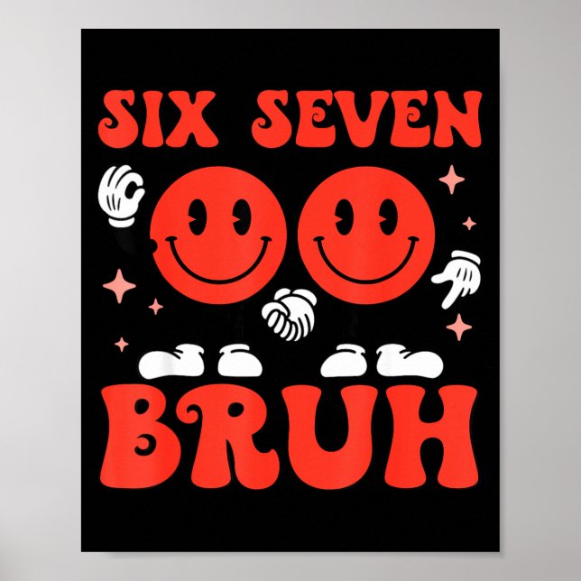 Valentine’s Day Funny 67 Meme Six Seven 6 7 Valent Poster (Front)