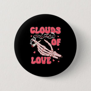 Valentine’s Day Weed Stoner Smoking Clouds Of Love 2 Inch Round Button