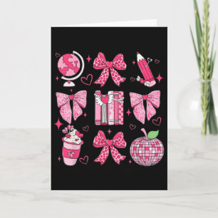 Valentine Teacher Coquette Bow Pencil Apple Disco Card