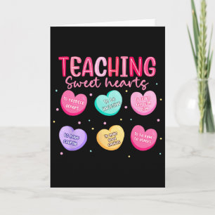 Valentine Teaching Sweet Hearts Teacher Men Women Card