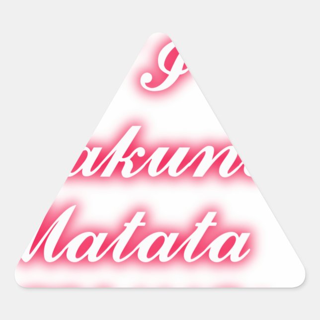Valentine Tip: Hakuna Matata Funny Text Art Print Triangle Sticker (Front)
