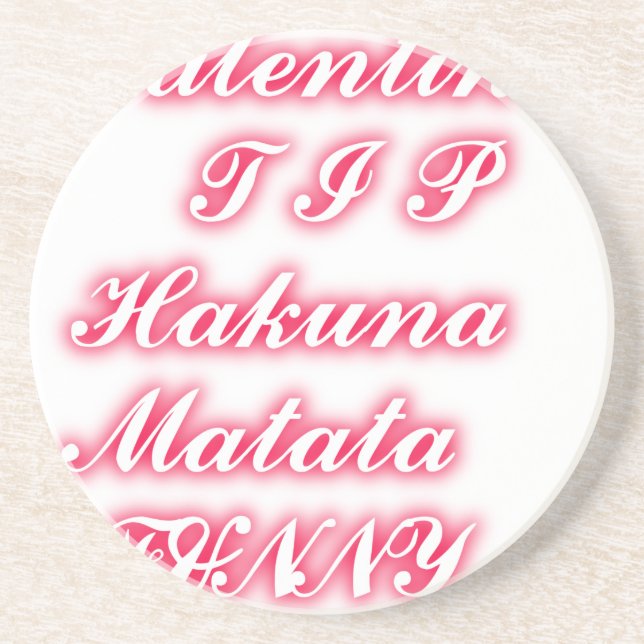 Valentine tip hakunamatata funny romantic colours coaster (Front)