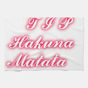 Valentine tip hakunamatata funny romantic colours kitchen towel