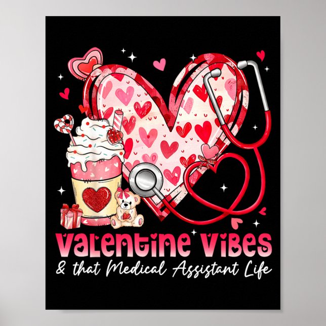 Valentine Vibes &amp; That Medical Istant Life Gir Poster (Front)